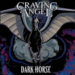 Craving Angel : Dark Horse
